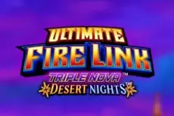 Ultimate Fire Link Triple Nova Desert Nights